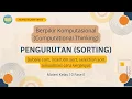 Algoritma Sorting Bubble Selection Insertion Sort Informatika Kelas 10