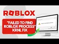 How to fix Failed to find Roblox process krnl Quick Fix