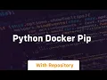 python docker pip