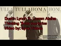 Dustin Lynch ft. Lauren Alaina Thinking 'Bout You lyrics