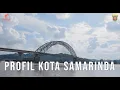 PROFIL KOTA SAMARINDA