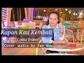Download Lagu Kapan Kau Kembali. ( Loela Drakel) Live Keyboard Audio Oleh Yan Mau.