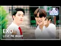 Download Lagu (ENGsub)EXO - LOVE ME RIGHT, 엑소 - 러브 미 라잇, 2015 DMZ Peace Concert1 20150814