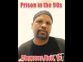 Prison in the 90s Clemens Unit Texas
