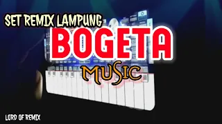 Download SET REMIX LAMPUNG BOGETA MUSIC ORG 2023 || LORD OF REMIX MP3