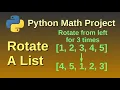Rotate a list from left or from right by k places - Python Mathematics Project 8