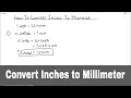 How to Convert Inches to Millimeter Converting Inches to Millimeter Inch to Millimeter