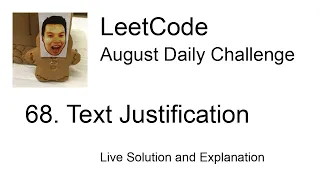Daily Leetcode Aug 24 2023 - 68 Text Justification