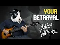 BULLET FOR MY VALENTINE - YOUR BETRAYAL (COW GUITAR COVER) + TABS 🐄