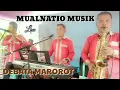 Download Lagu DEBATA MAROROT - GONDANG BATAK MODERN - MUALNATIO MUSIK