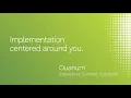 Implementation with a custom level of attention Quanum Enterprise Content Solutions