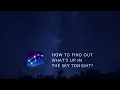 What s Up in the Night Sky Tonight Find out with Star Walk 2