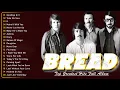Lagu David Gates \u0026 Bread Greatest Hits Full Album (Lyrics)