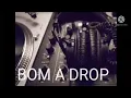 BOM A DROP//SONG IN DJ //....