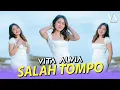 Download Lagu Vita Alvia - Salah Tompo (Official Music Video) | Ojo Salah Tompo Ojo Salah Terimo