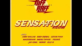sensation riddim mix full feat busy signal lutan fyah abby dallas publik report october 2020 