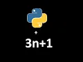 Collatz Conjecture In Python