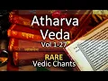 Lagu Atharva Veda Chanting | Vedic Mantras | Vol 13-14