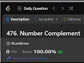 476 Number Complement LeetCode Daily Challenges LogicBytesbyAK JAVA