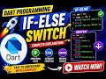 Dart Conditional Statements Complete Beginner Tutorial Dart Course