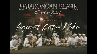 tabuh bebarongan klasik ngemat catur muka br tambahan kelod
