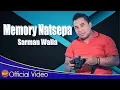 Download Lagu Sarman Walla - Memory Natsepa (Official Video Music)
