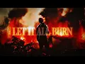 Chris Grey - LET THE WORLD BURN (Lyrics) || (23x Best 1 Hour Loop Music Video)