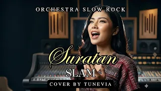 suratan slam versi slow rock orkestra tribute nostalgia 90 an by tunevia