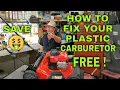 Plastic Carburetor Repair It For FREE Craftsman Push Lawn Mower with Briggs and Stratton Engine