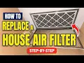 How to Change House Air Filter Easy HVAC DIY