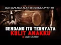 NGERI !!! Ku Kuliti Anakku Untuk Ku Jadikan Alat Musikku - Kisah Horor Jagad Lelembut