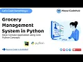 Grocery Management System using Core Python Concepts Python Project Pycharm IDE MayuriCodeHub