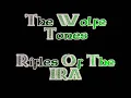 The Wolfe Tones - Rifles Of The IRA