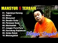 Download Lagu Mansyur S Lagu Terbaik 💖 Lagu Kenangan Nostalgia 80an - 90an Terbaik✨  LaguLawas