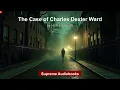 The Case of Charles Dexter Ward by H. P. Lovecraft - Full Audiobook