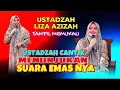Lagu CERAMAH TERBARU USTADZAH CANTIK HJ LIZA AZIZAH