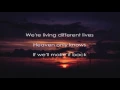 Kodaline - brother (Lyrics)