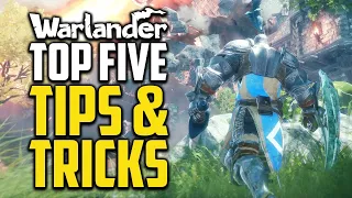 Top 5 Tips Tricks You Should Know - Warlander 2023