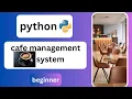 Python Cafe Management System in 3 minutes