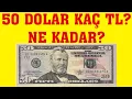 50 Dolar Kac TL 50 Dolar Kac Turk Lirasi Eder