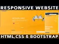 How To Create Complete Responsive Website Using HTML CSS And Bootstrap Step By Step 2020