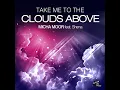 Take Me to the Clouds Above (Original Mix)