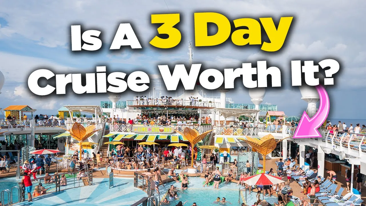 Is a 3-night cruise worth it?