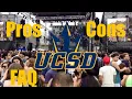 UCSD PROS CONS and FAQ