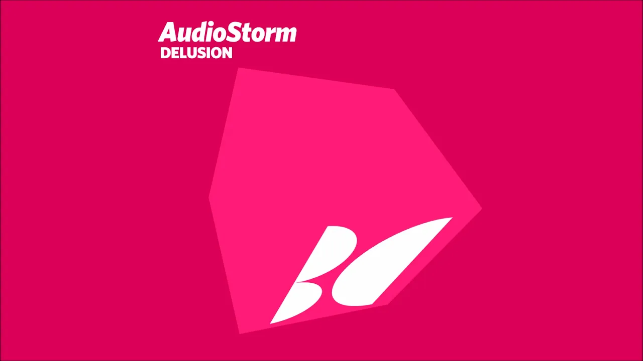 AudioStorm - Delusion (Original Mix)