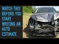 Before You Write an Auto Estimate Tips For Auto Damage Appraisal