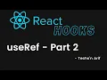 React Hooks useRef Techs n Arif