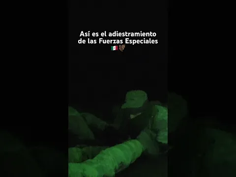 Así es el Adiestramiento de las Fuerzas Especiales del Ejército Mexicano 🇲🇽🦇