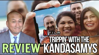 trippin with the kandasamys netflix movie review 2021 