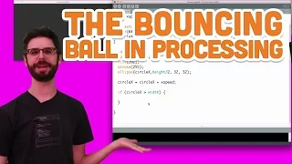 5 5 The Bouncing Ball - Processing Tutorial